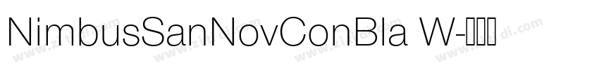 NimbusSanNovConBla W字体转换 NimbusSanNovConBla W字体转换